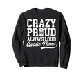 Crazy Proud Hockey Goalie Nana Sweatshirt - Graphic Print for Adults