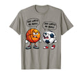 She Loves Me More Basketball Soccer T-Shirt - Casual Everyday Wear Unisex