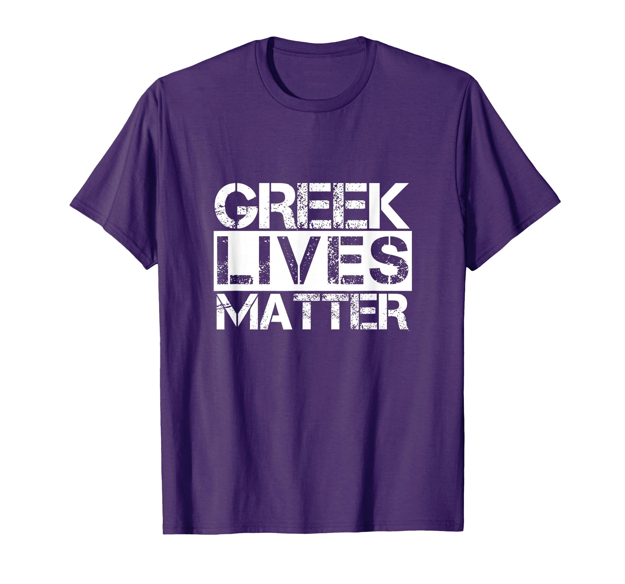 Funny Greek Lives Matter Greece Frat T-Shirt - Novelty Apparel Men Women