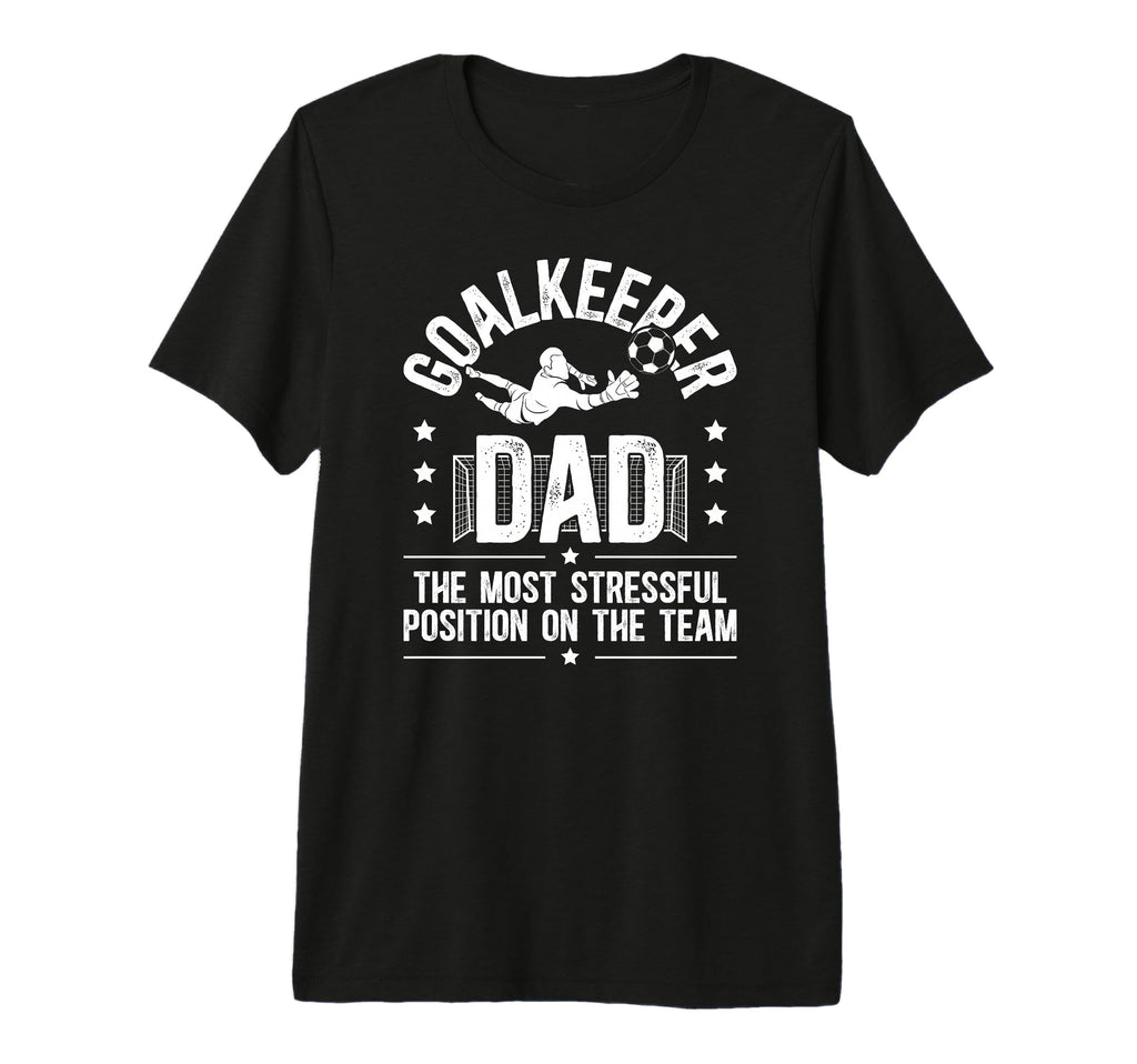 Mens Funny Soccer Goalkeeper Dad T-Shirt - Custom Art Print for Adults