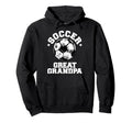 Soccer Great Grandpa Soccer Ball Hoodie - Aesthetic Graphic Men Women