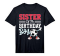Sister Birthday Soccer Party Family T-Shirt - Minimalist Print Unisex