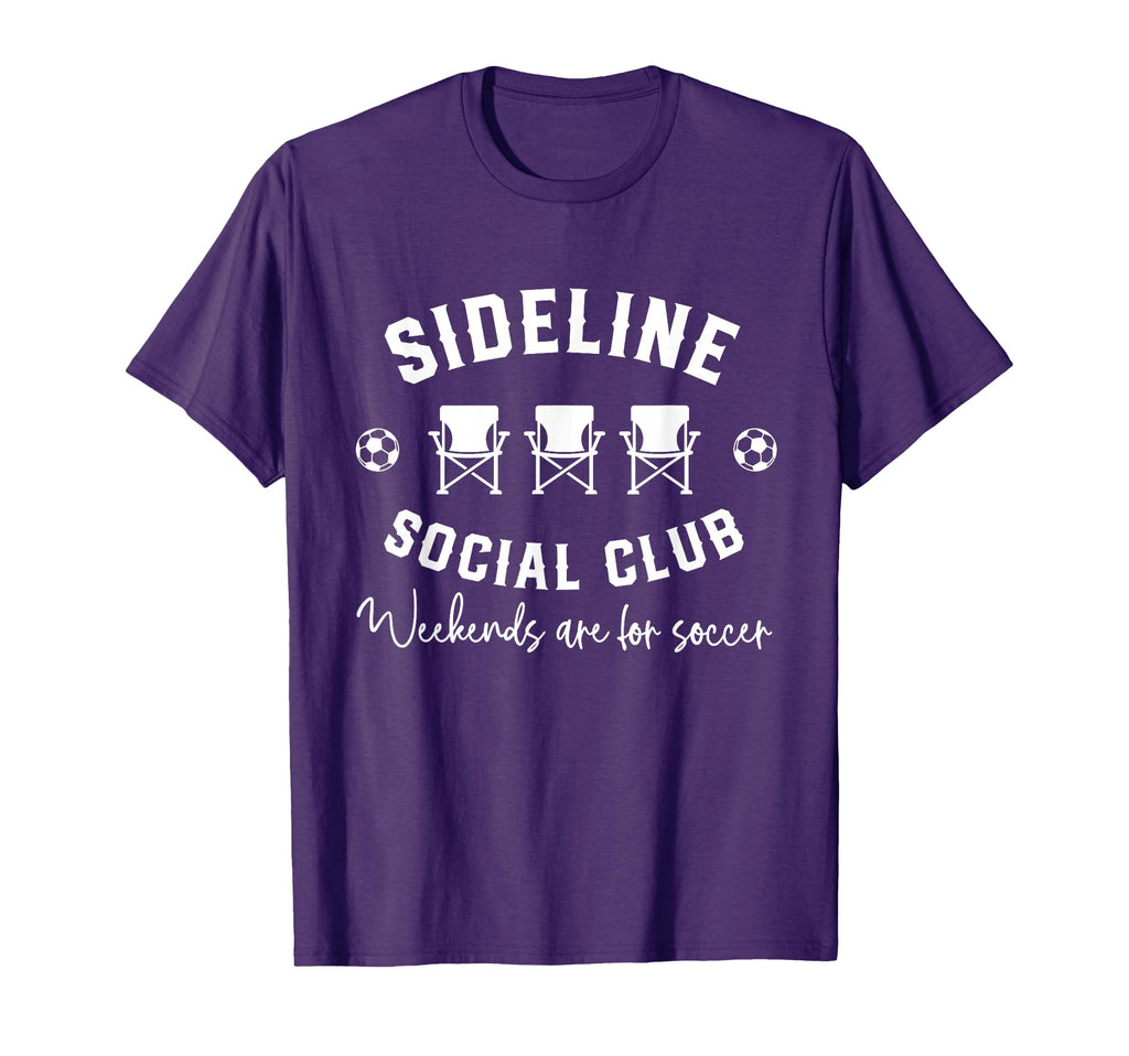 Sideline Social Club Weekends Are T-Shirt - Streetwear Style Men Women