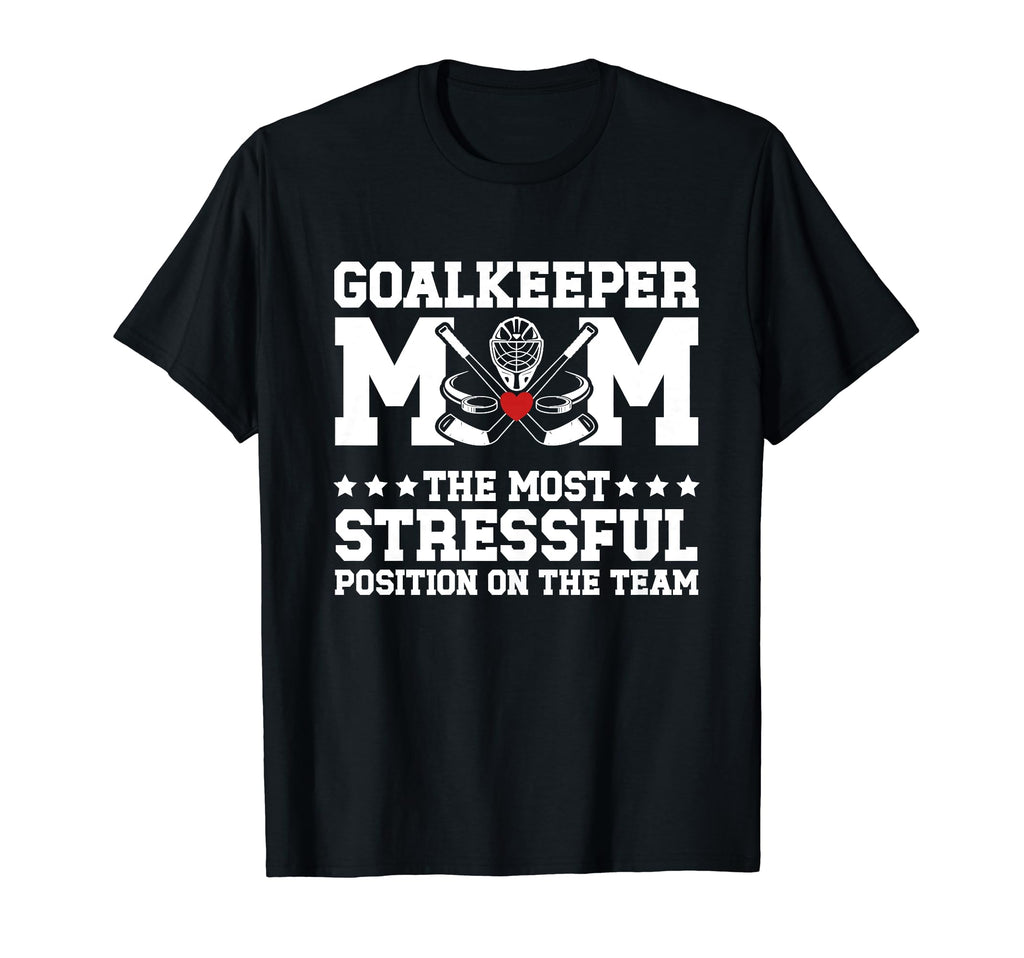 Funny Ice Hockey Goalkeeper Mom Ice Hockey T-Shirt - Unique Graphic Unisex