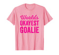 Worlds Okayest Goalie Funny T-Shirt - Custom Art Print for Adults