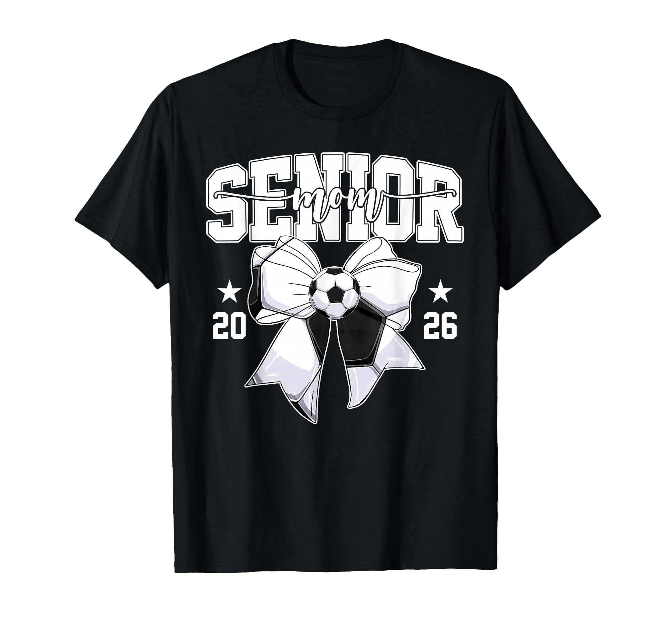 Senior Mom 2026 Graduate Soccer T-Shirt - Casual Everyday Wear Men Women