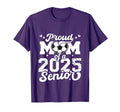 Proud Mom 2025 Senior Soccer Ball T-Shirt - Streetwear Style Men Women