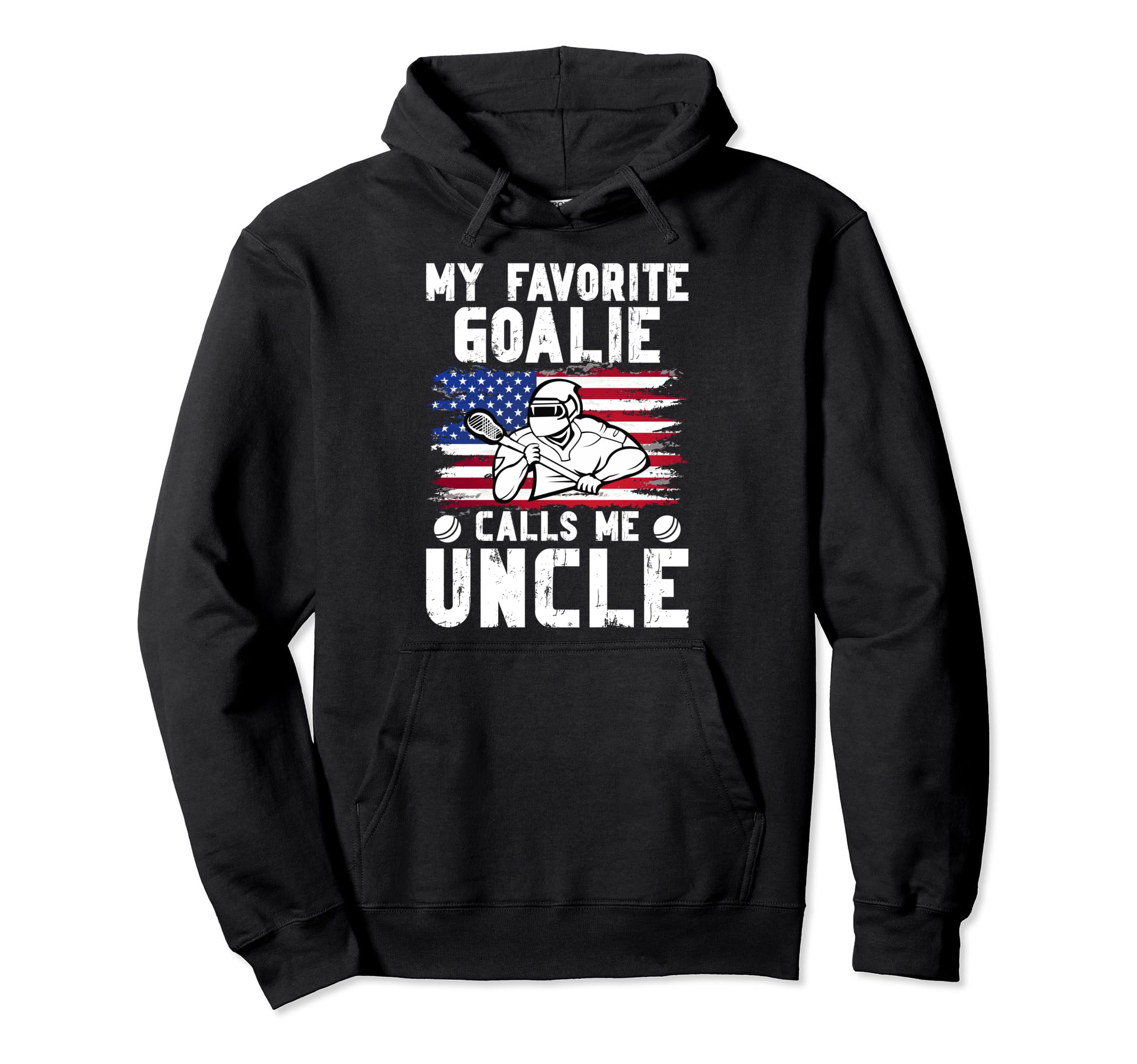 My Favorite Lacrosse Goalie Uncle Hoodie - Custom Art Print Men Women
