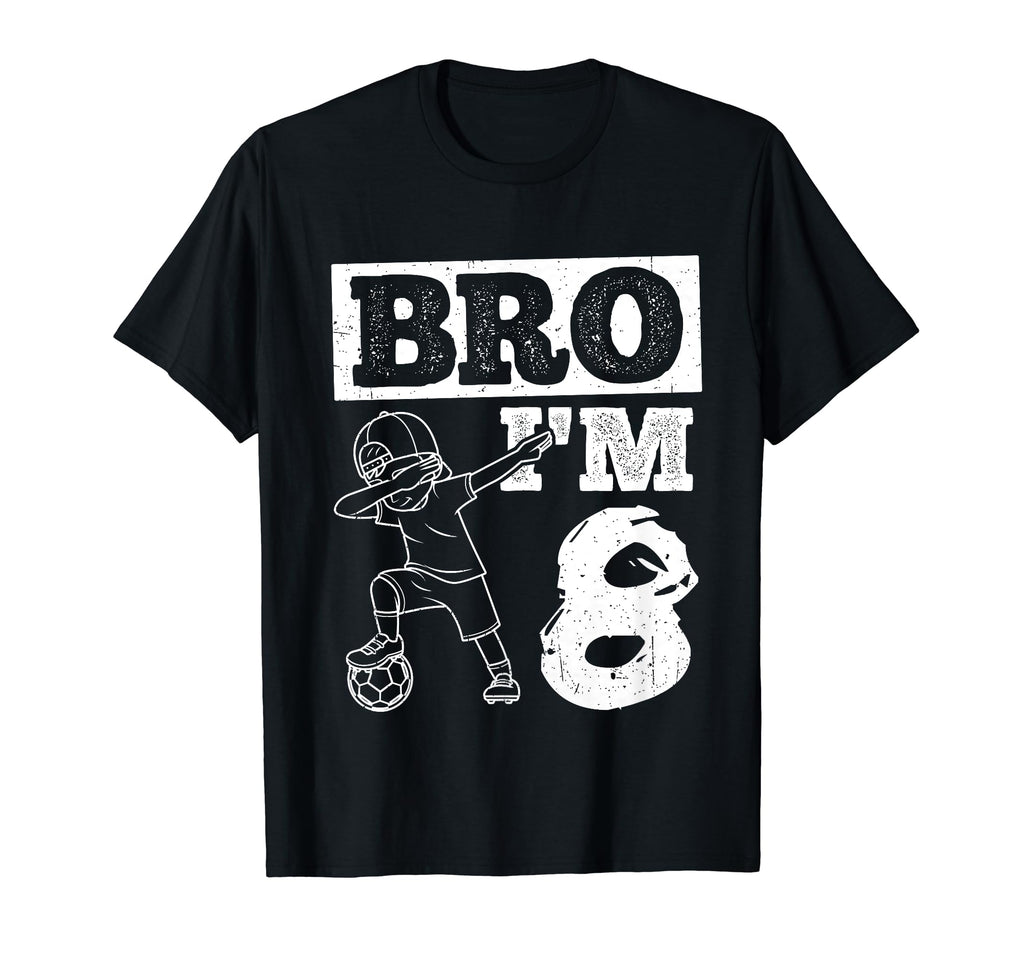 Bro Im 8Th Birthday Celebration T-Shirt - Casual Everyday Wear for Adults