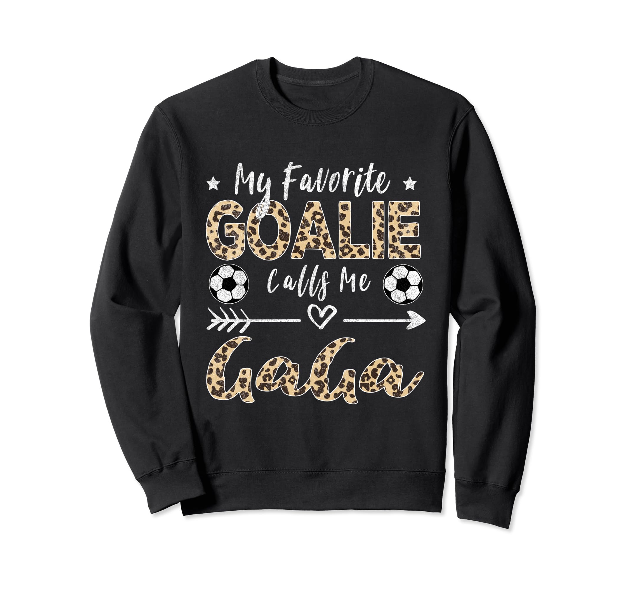 My Favorite Goalie Calls Me Gaga Sweatshirt - Aesthetic Graphic for Adults