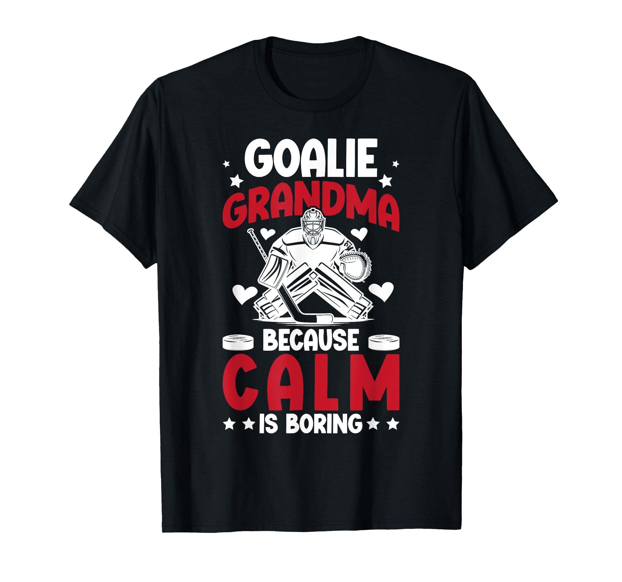 Funny Hockey Goalie Grandma Ice Hockey T-Shirt - Trendy Graphic Men Women