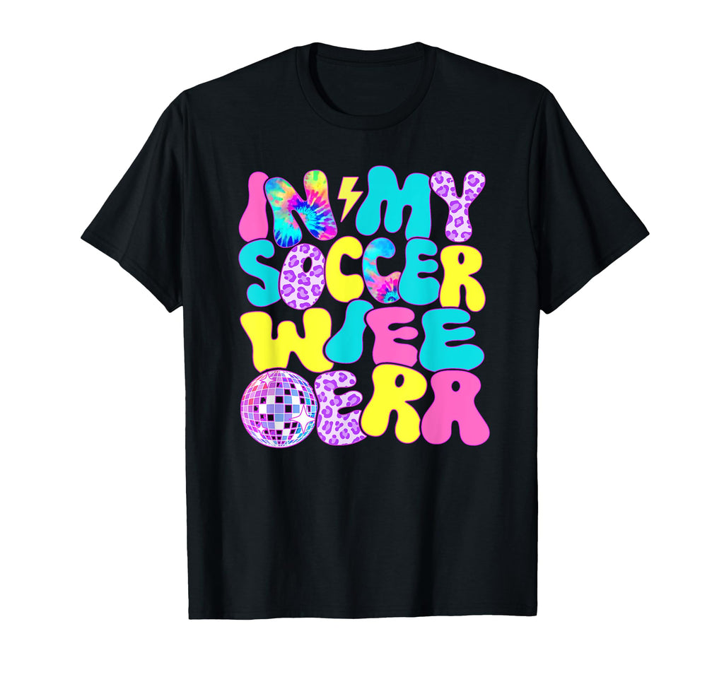Disco Tie Dye My Soccer Wife Era T-Shirt - Casual Everyday Wear for Adults