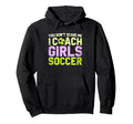 Funny Soccer Coach You Dont Scare Me Hoodie - Casual Everyday Wear Unisex