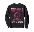 Drop Like Butterfly Block Like Sweatshirt - Unique Graphic for Adults