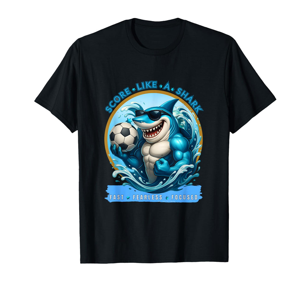 Score Like Shark Funny Soccer Shark T-Shirt - Streetwear Style for Adults