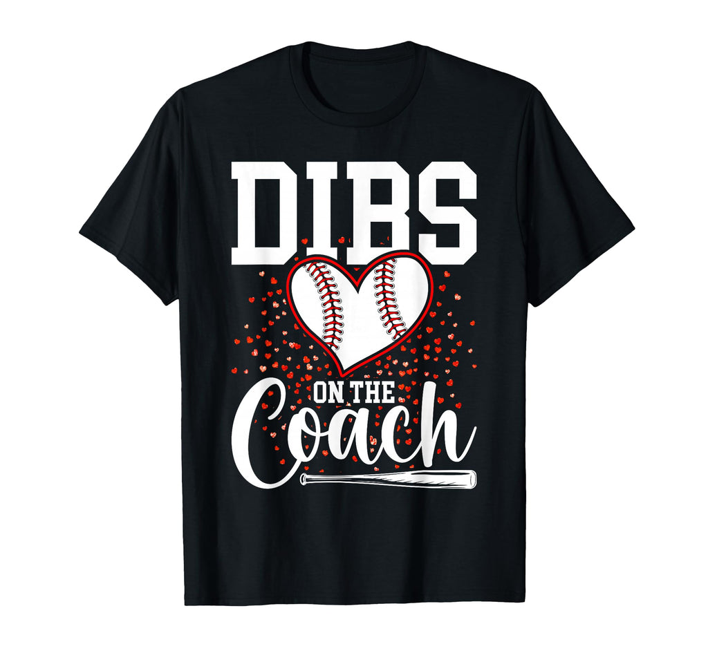 Womens Dibs Coach Coachs Wife T-Shirt - Custom Art Print for Adults