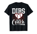 Womens Dibs Coach Coachs Wife T-Shirt - Custom Art Print for Adults