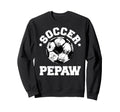 Soccer Pepaw Soccer Ball Sweatshirt - Casual Everyday Wear for Adults