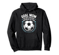Soccer Goal Mom Most Stressful Hoodie - Fun Novelty Design Men Women