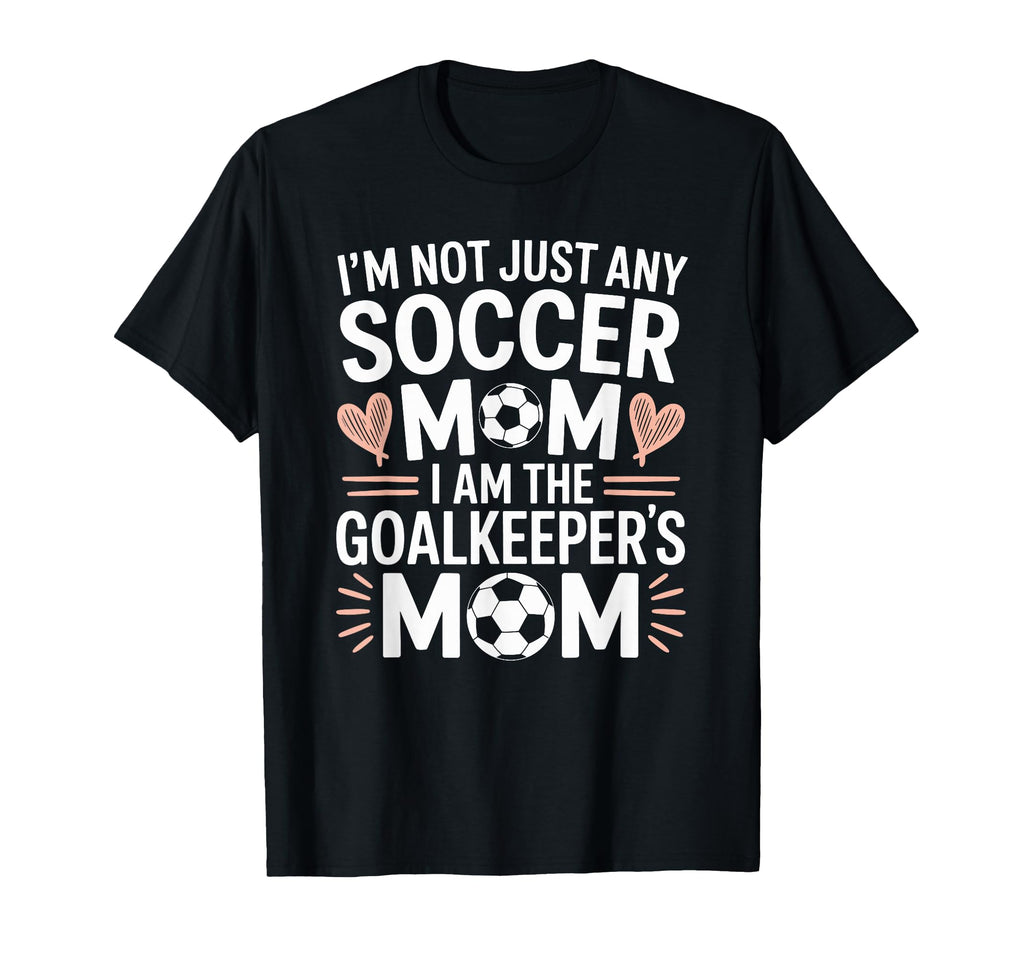 Soccer Game Player Mom Lover I Am T-Shirt - Unique Graphic for Adults