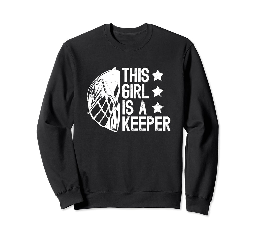 This Is Lacrosse Keeper Female Sweatshirt - Casual Everyday Wear Men Women
