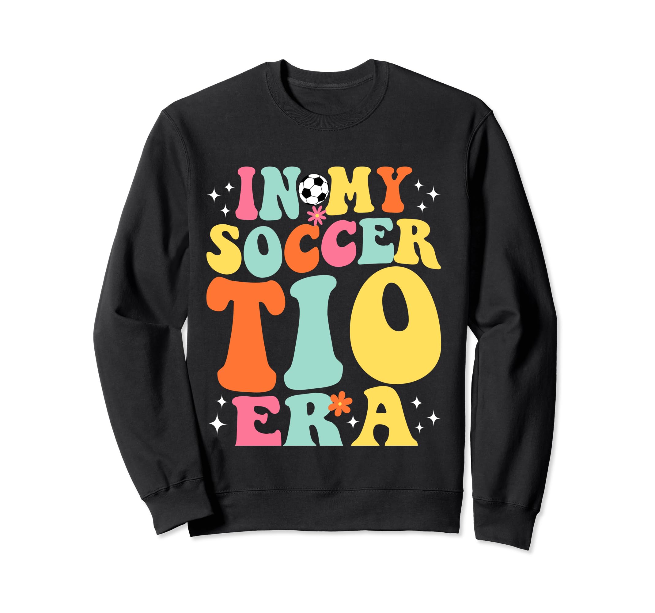 My Soccer Tio Era Game Day Groovy Sweatshirt - Fun Novelty Design Unisex