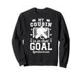 Proud Ice Hockey Goalie Cousin Hockey Sweatshirt - Graphic Print Men Women