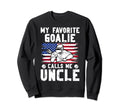 My Favorite Lacrosse Goalie Uncle Sweatshirt - Graphic Print Unisex