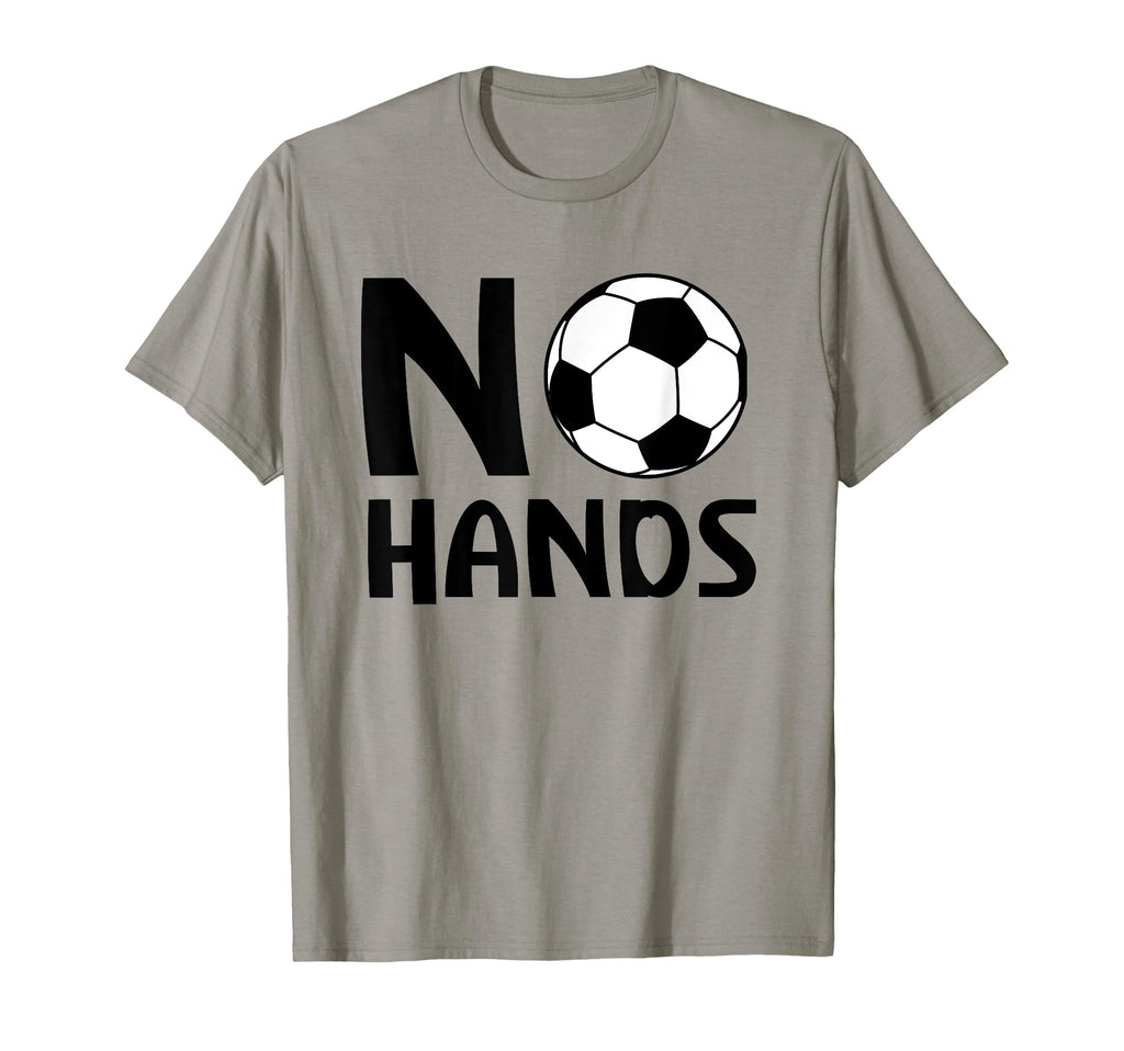 No Hands Soccer Player Soccer Goalie T-Shirt - Unique Graphic for Adults