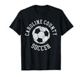 Caroline County Soccer Distressed T-Shirt - Fun Novelty Design Men Women