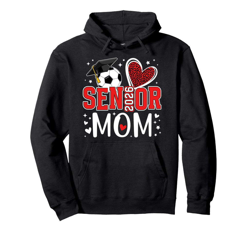 Soccer Senior Mom 2026 Soccer Senior Hoodie - Streetwear Style for Adults
