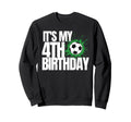 Its My 4Th Birthday Soccer Player Sweatshirt - Fun Novelty Design Unisex