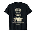 Not Might Nor Power But My Spirit T-Shirt - Fun Novelty Design for Adults