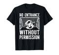 No Entrance Soccer Goalkeeper T-Shirt - Fun Novelty Design for Adults