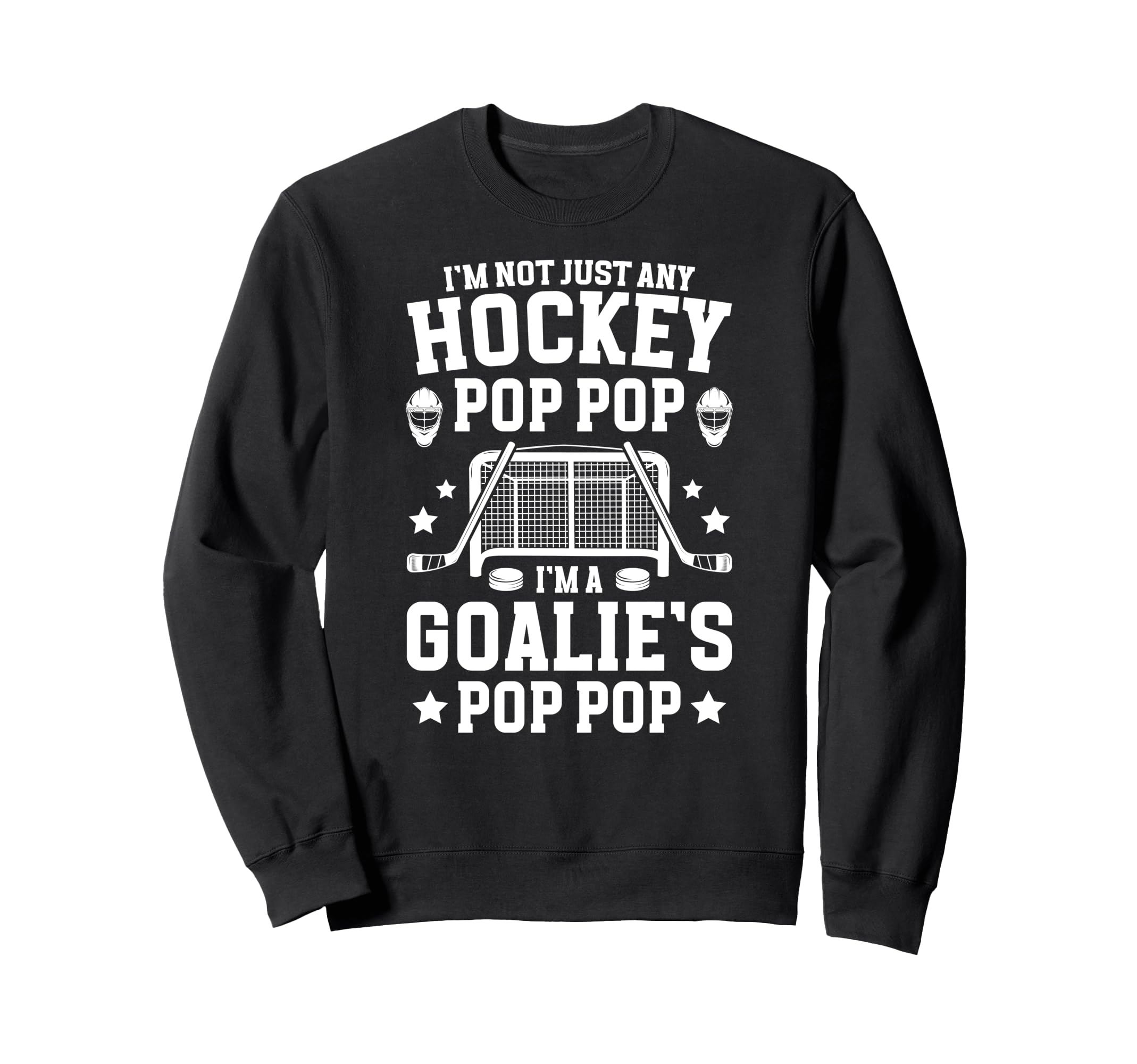 Im Hockey Goalie Pop Pop Ice Sweatshirt - Streetwear Style Men Women