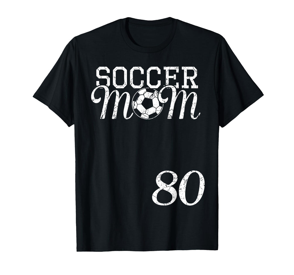 Soccer Mom Jersey Number 80 Favorite T-Shirt - Graphic Print Men Women