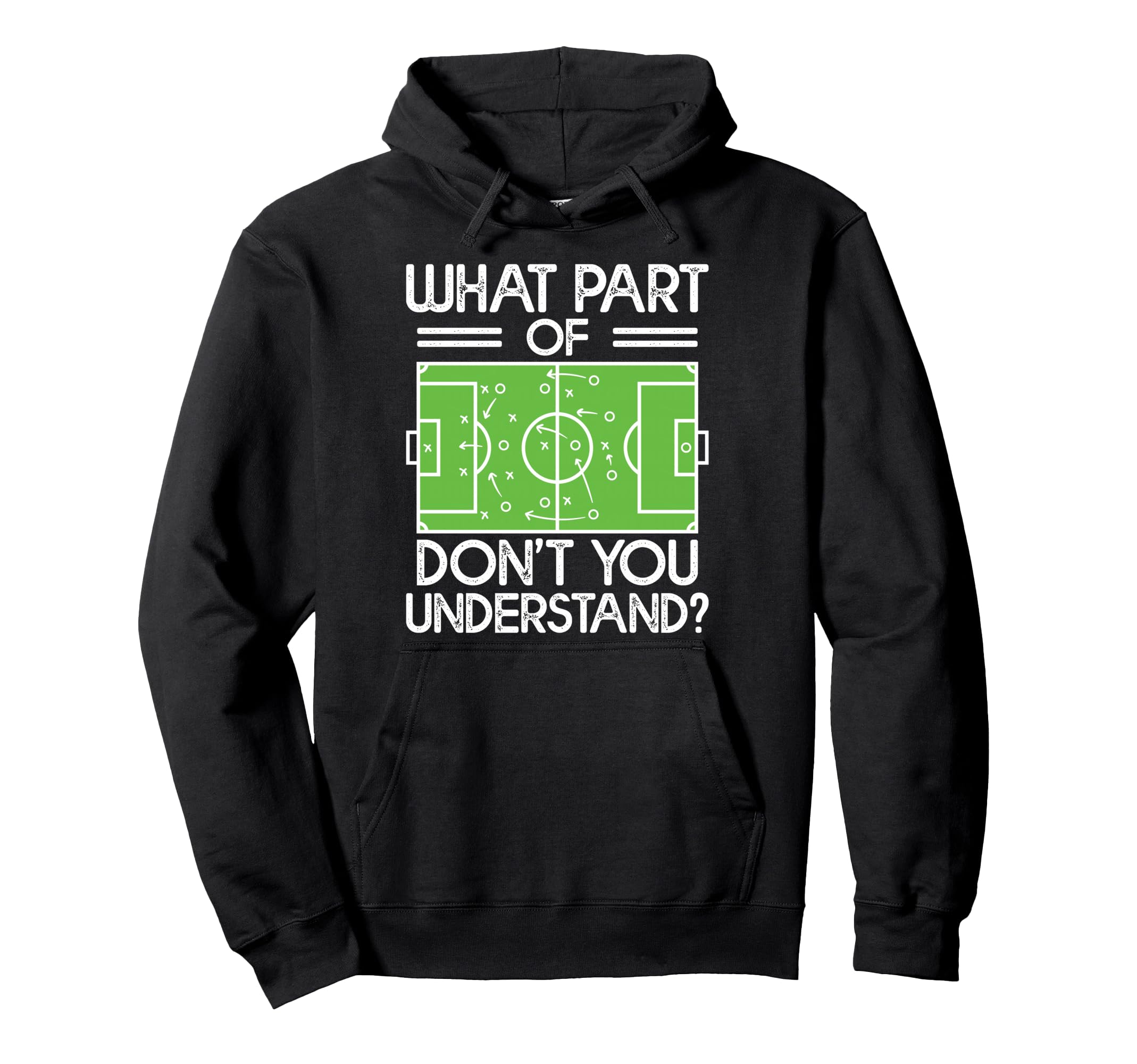 Soccer Coach Funny What Part Soccer Hoodie - Unique Graphic for Adults