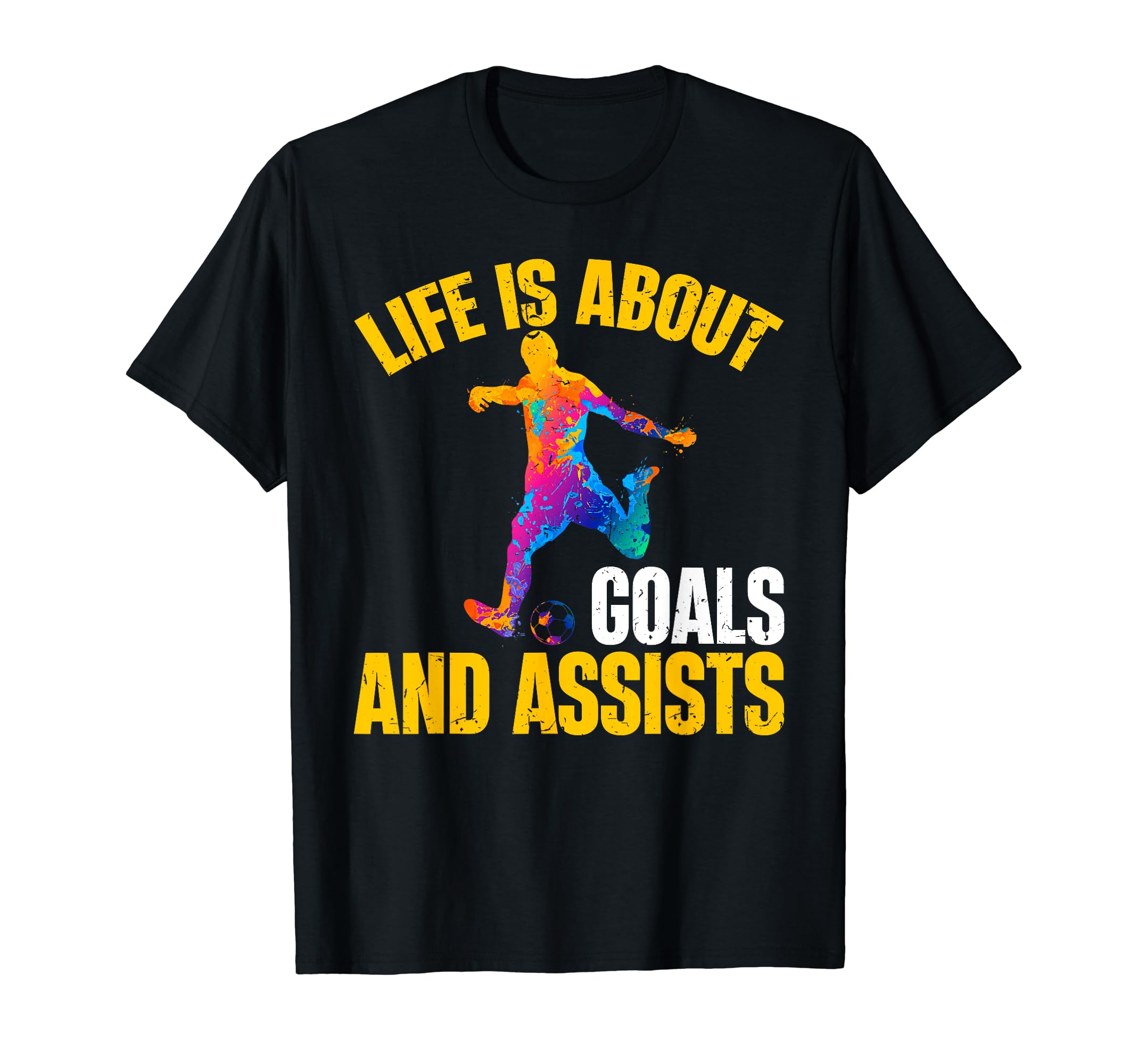 Soccer Funny Life Is About Goals And T-Shirt - Minimalist Print Unisex