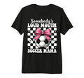 Somebodys Loud Mouth Soccer Mama Mom T-Shirt - Trendy Graphic for Adults