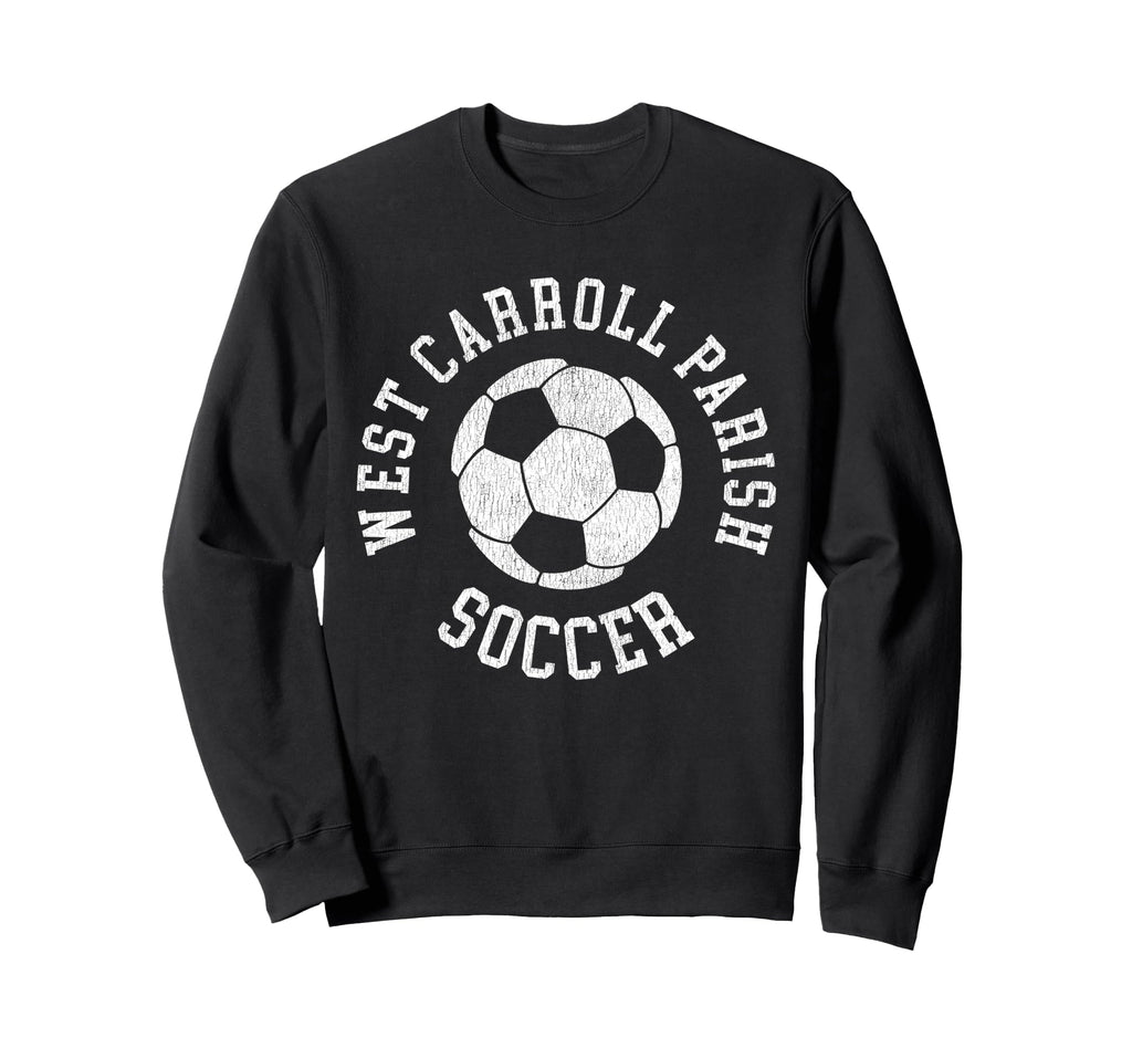 West Carroll Parish Soccer Distressed Sweatshirt - Custom Art Print Unisex