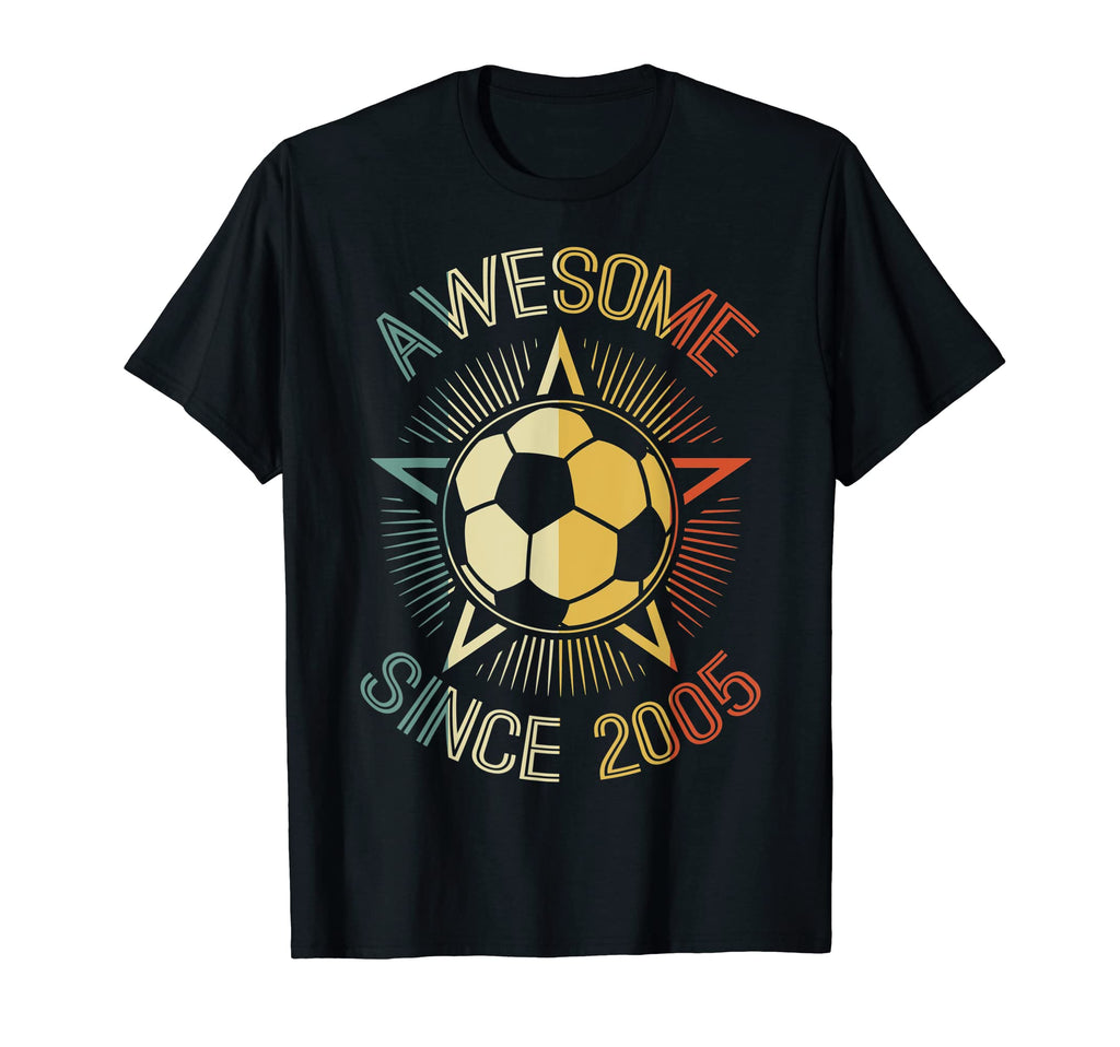 Awesome Since 2005 Soccer Birthday Team T-Shirt - Trendy Graphic Men Women