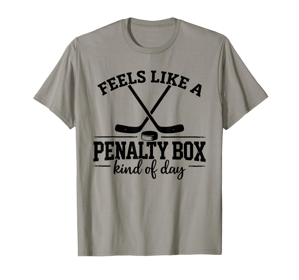 Feels Like Penalty Box Kind Day Funny T-Shirt - Graphic Print Unisex