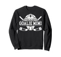 Ice Hockey Goalie Mimi Hockey Keeper Sweatshirt - Custom Art Print Unisex