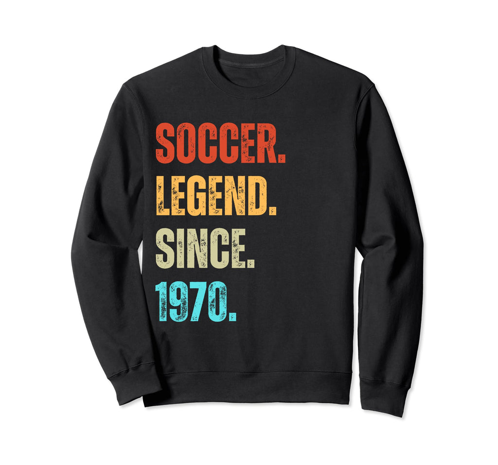 Soccer Legend Since 1970 Birthday Sweatshirt - Minimalist Print Men Women