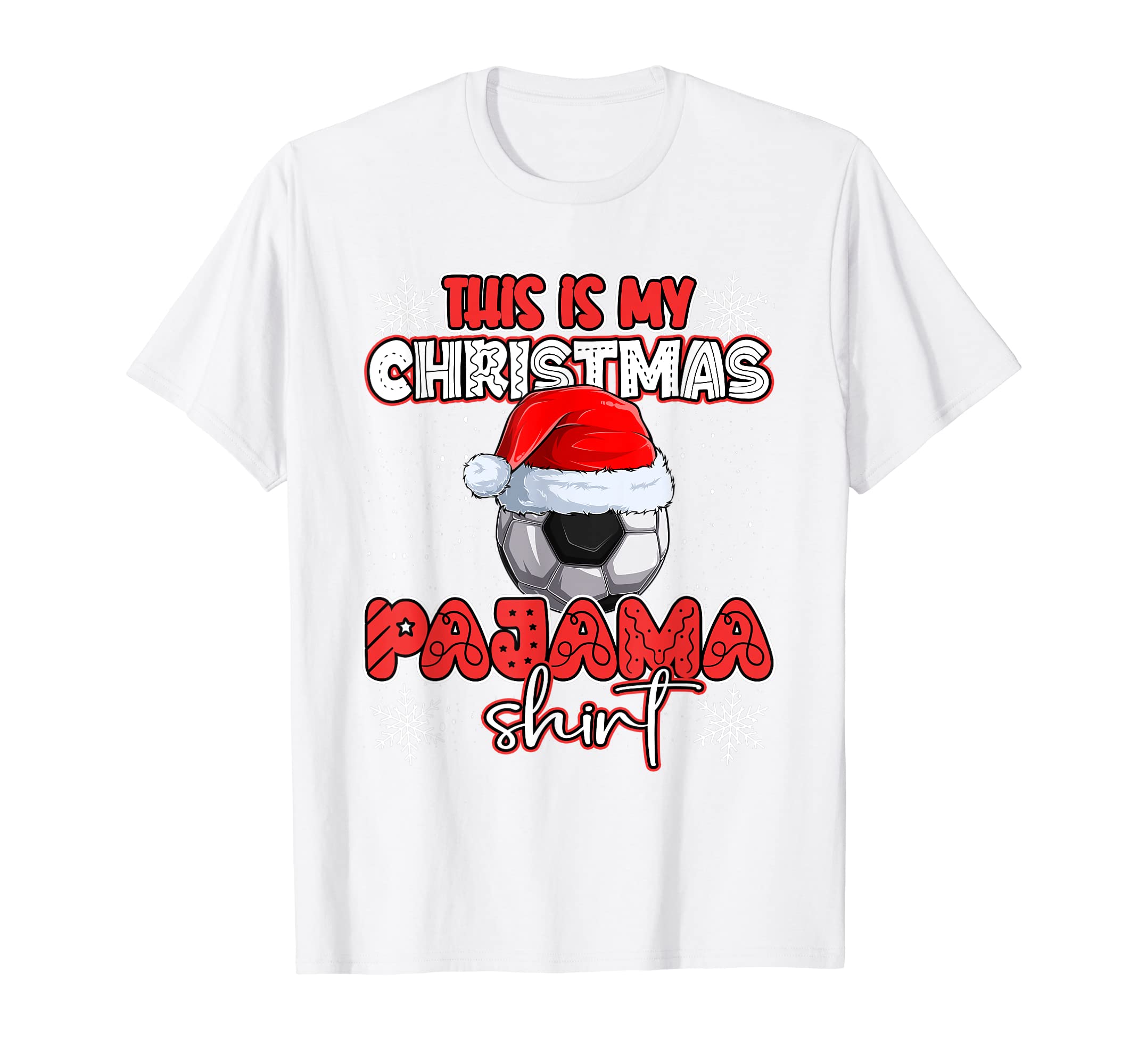 This Is My Pajama Funny Soccer Lover T-Shirt - Minimalist Print Men Women