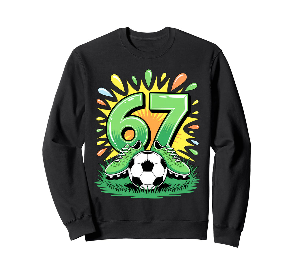 67 Six Seven Soccer Football Funny Sweatshirt - Minimalist Print Men Women