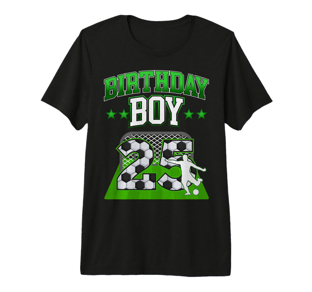 Soccer Themed Birthday Outfit 25 Year Old T-Shirt - Trendy Graphic Unisex