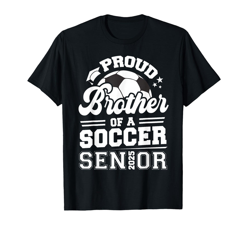 Proud Brother Soccer Ball Senior T-Shirt - Casual Everyday Wear for Adults