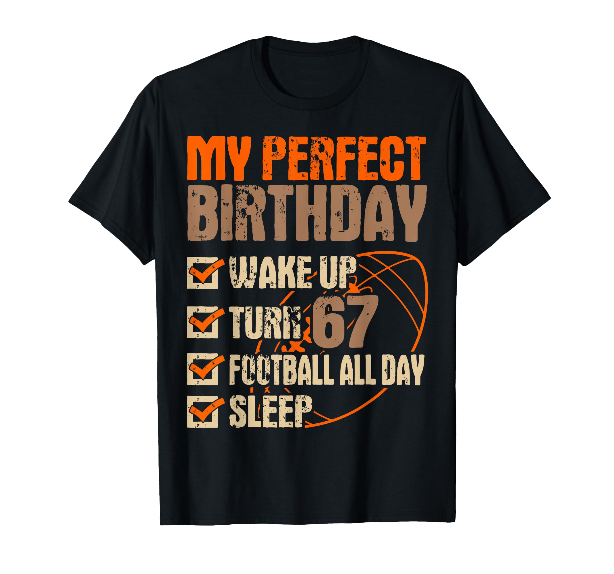 Football 67Th Birthday Player T-Shirt - Aesthetic Graphic Men Women