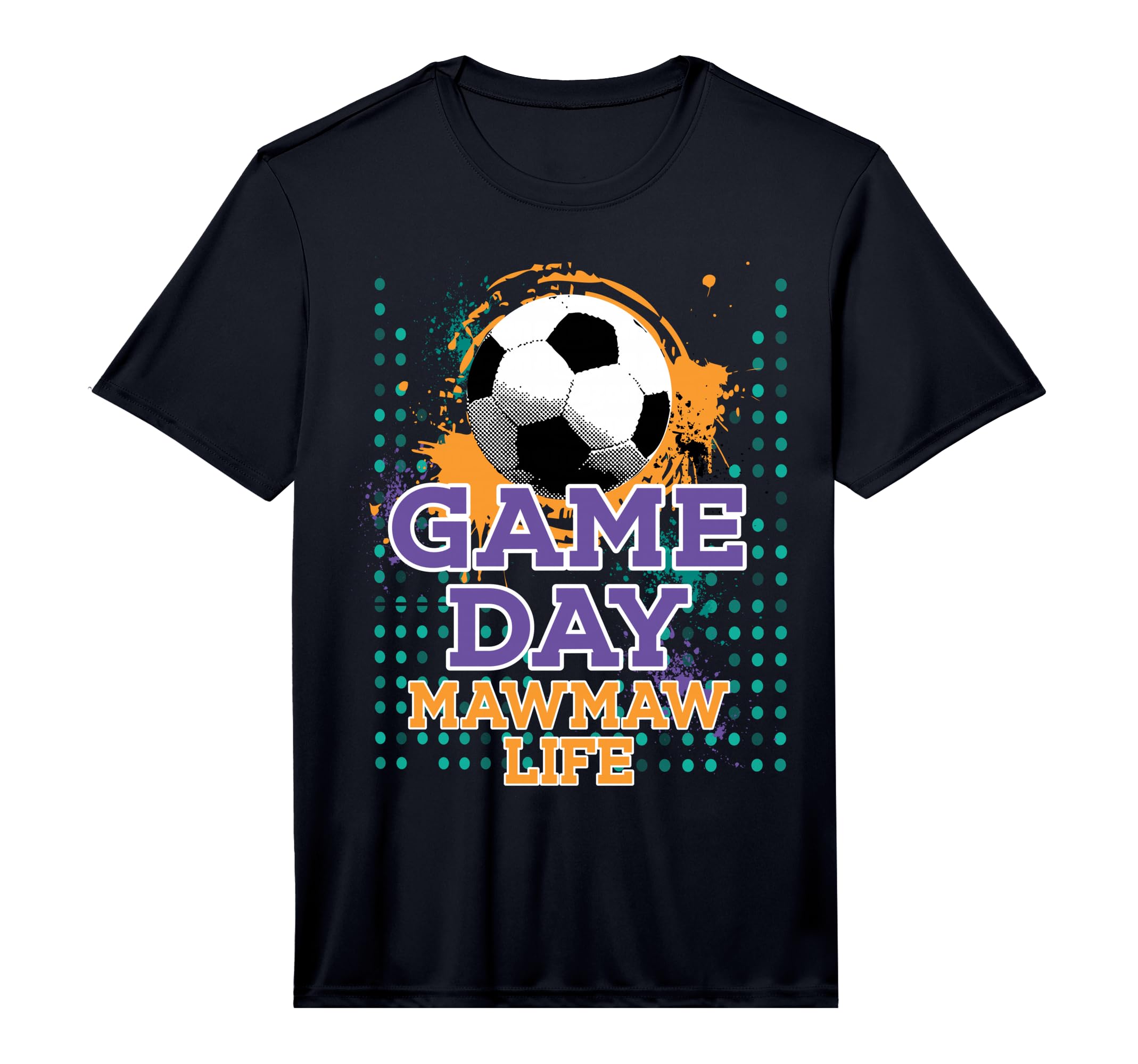 Soccer Game Day Mawmaw Life T-Shirt - Fun Novelty Design Men Women